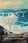 Lost to the Sea: ...