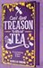 Can't Spell Treason Without Tea (Tomes & Tea #1)