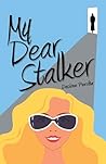 My Dear Stalker