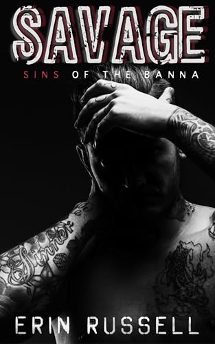 Savage (Sins of the Banna #1)