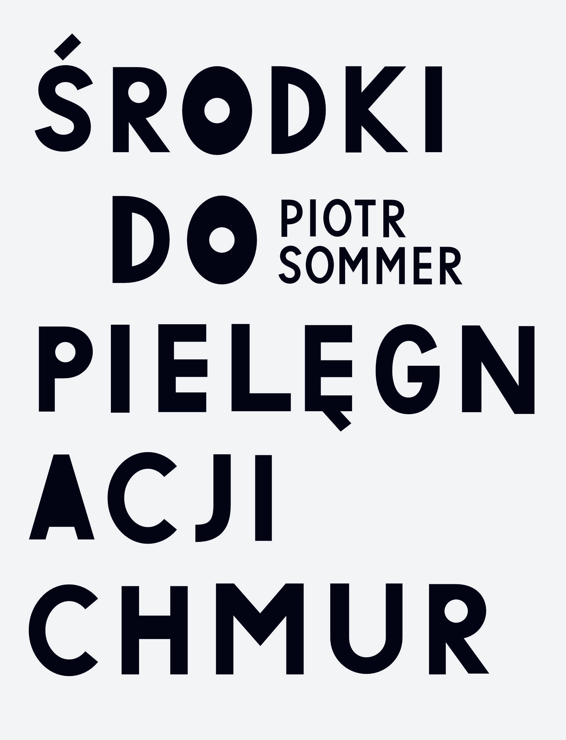 Środki do pielęgnacji chmur