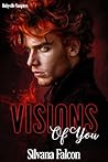 Visions of You