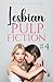 Lesbian Pulp Fiction #4: Fo...