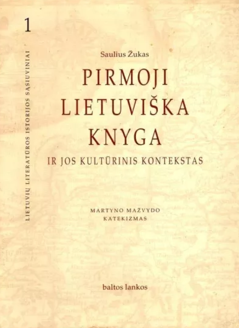 Pirmoji lietuviška knyga ir jos kultūrinis kontekstas