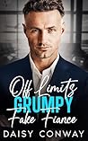 Off Limits Grumpy Fake Fiance