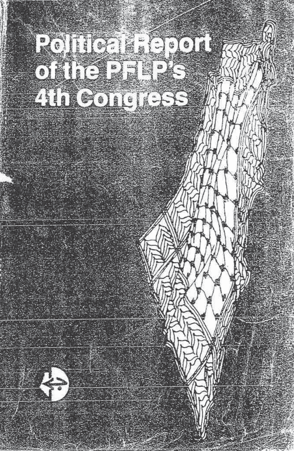 Political Report of the PFLP's 4th Congress