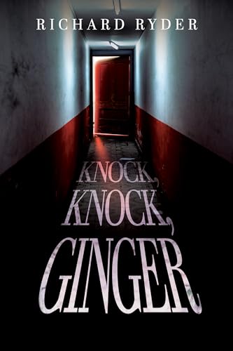 Knock, Knock, Ginger (Kindle Edition)