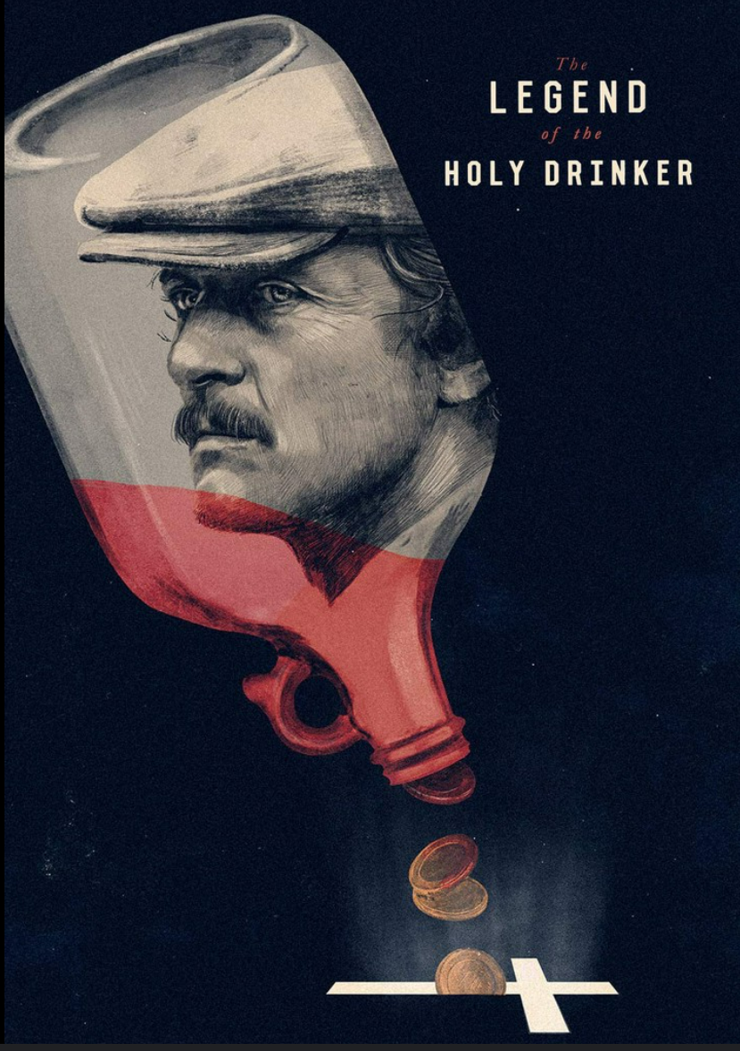 The Legend of the Holy Drinker (English and German Edition)
