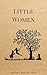 Little Women (150th Anniver...