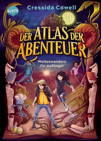 Der Atlas der Abenteuer. Weltenwandern für Anfänger (Hardcover)