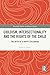 Childism, Intersectionality and the Rights of the Child: The Myth of a Happy Childhood (Routledge Studies in Human Rights)