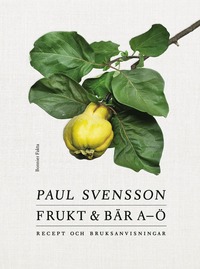 Frukt Och Bär A-ö (Hardcover)