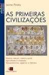 As Primeiras Civilizações