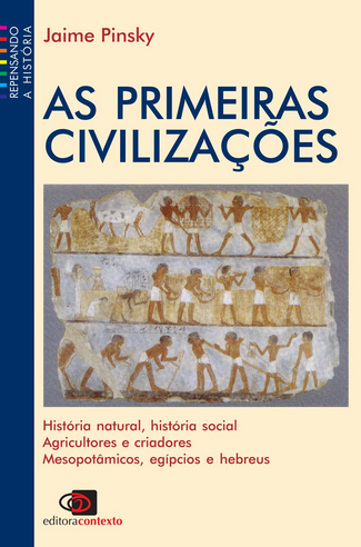 As Primeiras Civilizações