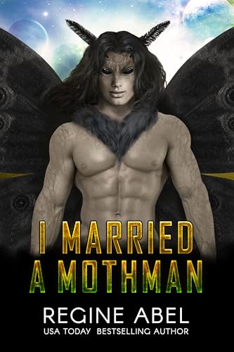 I Married a Mothman (Prime Mating Agency, #11)
