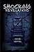 Shocking Revelations