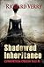 Shadowed Inheritance: Consortium Origin Tale - book 1 (Consortium Series)