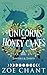 Unicorns and Honey Cakes (Shifters and Sweets) by Zoe Chant