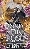 A Bond of Fire an...