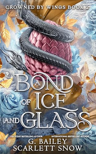 A Bond of Ice and Glass (Crowned by Wings #2)
