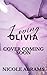 Loving Olivia (Coming Home ...