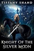 Knight of the Silver Moon