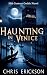 Haunting in Venice by Chris Erickson