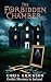 The Forbidden Chamber: Myst...