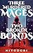 Three Murdered Mages, Two B...