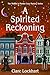 A Spirited Reckoning (Midli...
