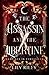 The Assassin and the Libertine: Vampires in Versailles, Book One