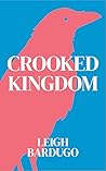 Crooked Kingdom