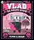 Vlad, the fabulous vampire by Flavia Z. Drago Vlad, the fabulous vampire by Flavia Z. Drago