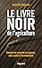Le livre noir de l'agricult...