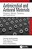 Antimicrobial and Antiviral Materials by Peerawatt Nunthavarawong