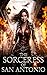 The Sorceress of San Antonio by Matthew Kent