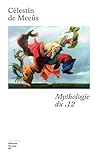 Mythologie du .12...