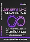 ASP.NET 8 MVC Fun...