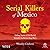 Serial Killers of Mexico: Chilling Stories of Evil Buried Underneath the Narcos Drug Wars
