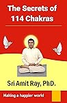The Secrets of 114 Chakras