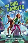 The Bug Bandits: ...