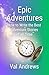 Epic Adventures: How to Wri...