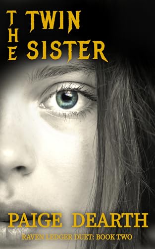 The Twin Sister (Raven Ledger Duet, #2)