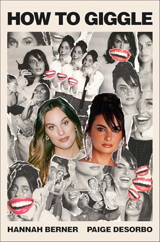 How to Giggle: A Guide to Taking Life Less Seriously (Hardcover)