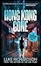 Hong Kong Gone: International Detectives book 2