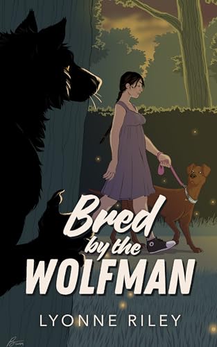Bred by the Wolfman (DreamTogether Breeding Program #1)