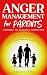 Anger Management for Parent...