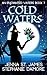 Cold Waters