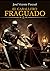 El caballero fraguado