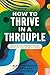 How to Thrive in a Throuple: Navigating Love, Communication, and Harmony in a Three-Partner Relationship